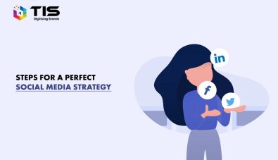 What Steps Should be Taken to Determine the Perfect Social Media Strategy
