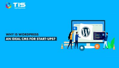 Why WordPress is An Ideal Platform for Startups!!