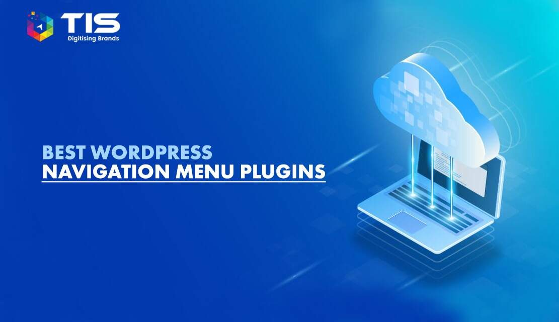 Why use these WordPress Navigation Menu Plugins