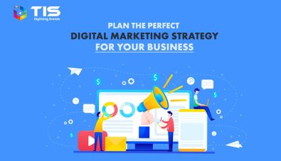 How to Plan the Perfect Digital Marketing Strategy
