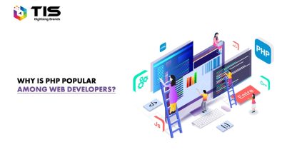 11 Reasons Why PHP is Getting Popular Among Web Developers