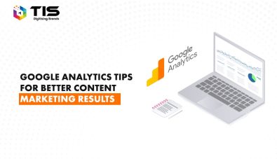 10 Analytics Tips To Improve Content Marketing Strategy