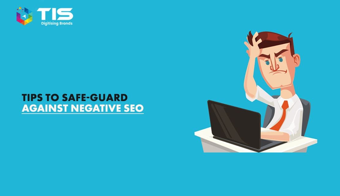 10 Tips to Prevent a Website Against Negative SEO