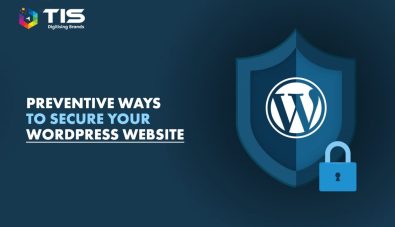 16 Quick Preventive Ways to Ensure a Secured WordPress Website