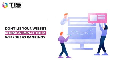 Steps to Redesign Your Website without Affecting SEO