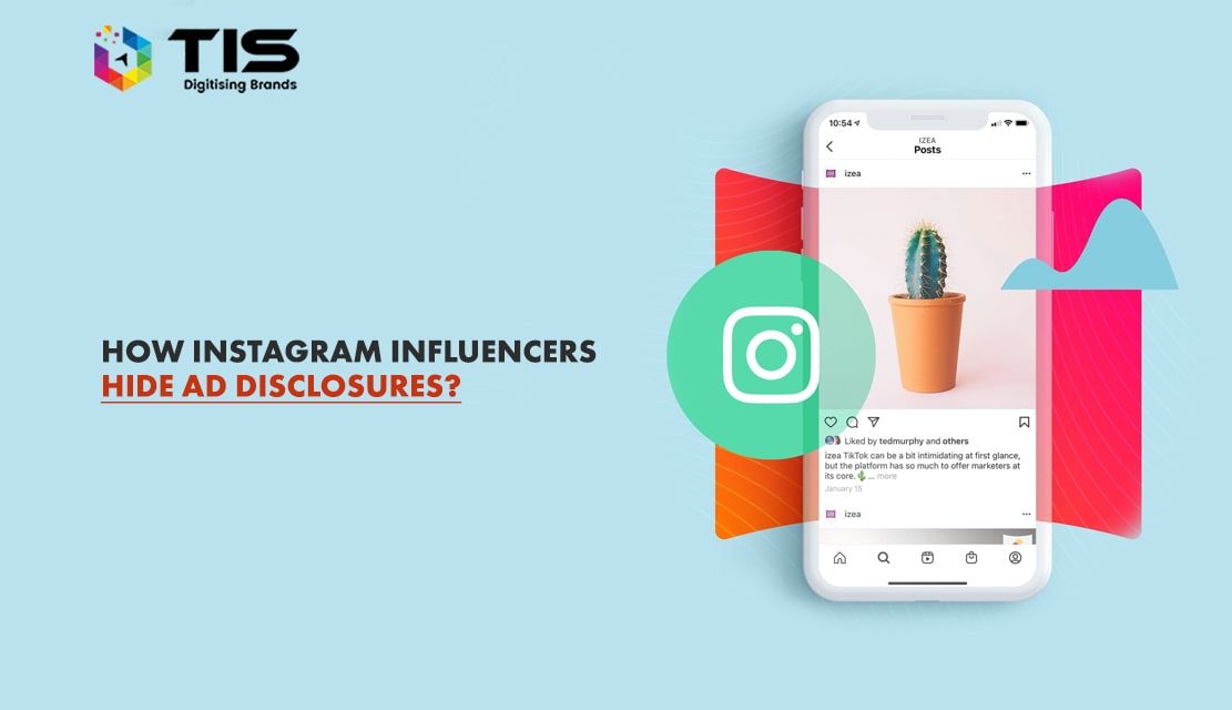 How Instagram Influencers Hide Advertisement Disclosure in their Posts