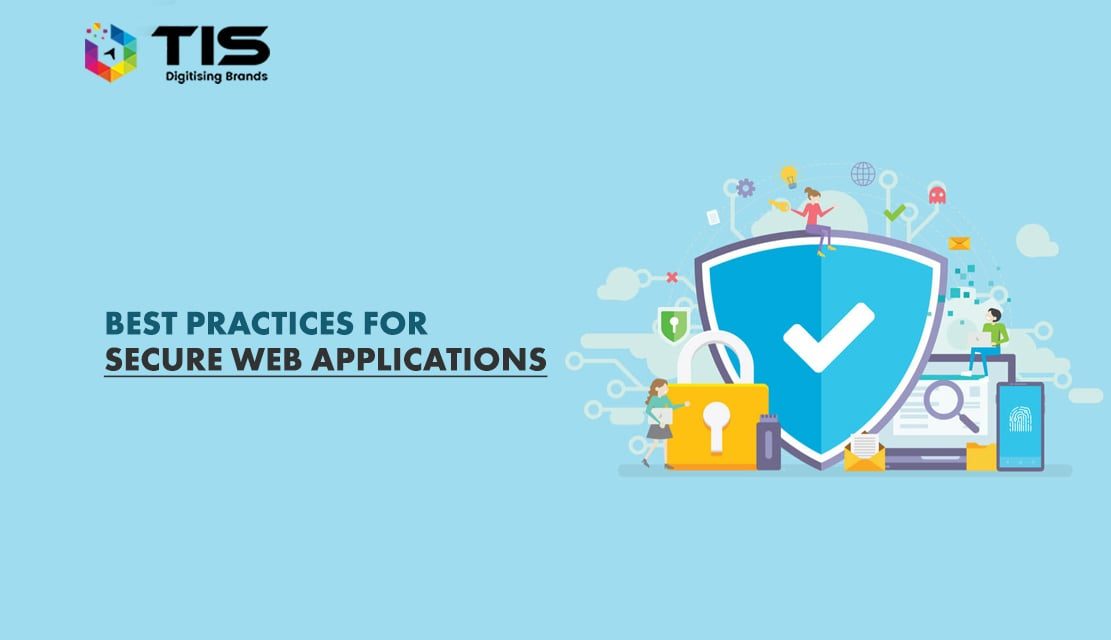 10 Best Practices for Developing Secure Web Applications