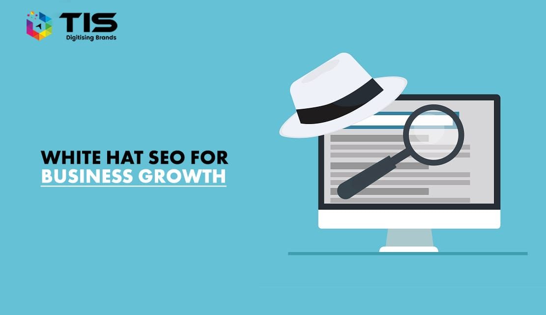 Why use White Hat SEO for Business Growth?