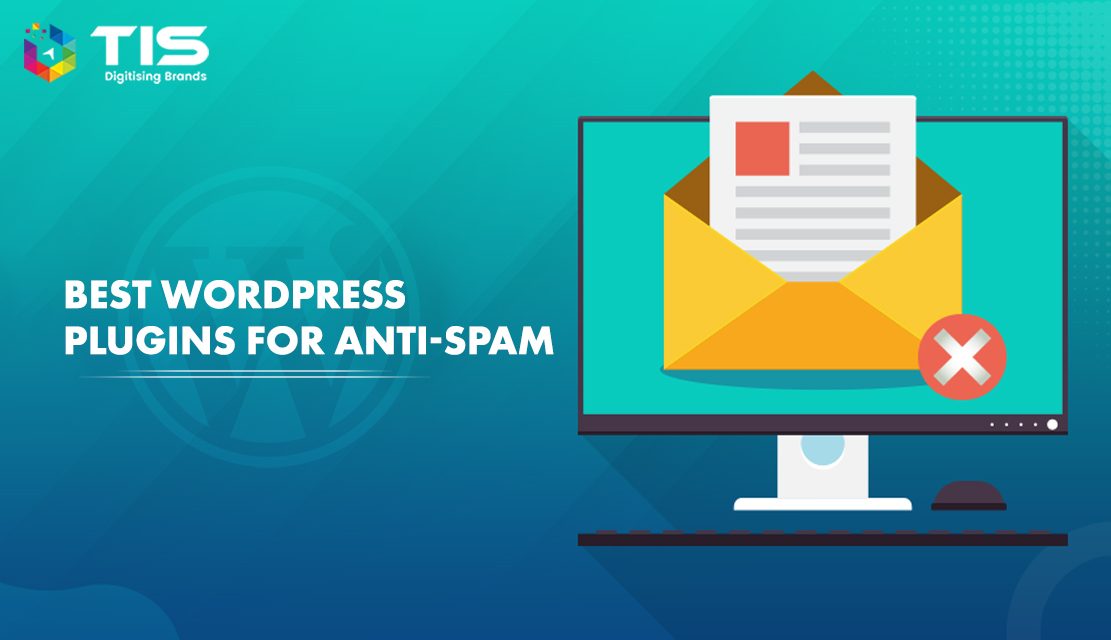 WordPress Anti-Spam Plugins: 15 Top Rated Plugins to Look Out For