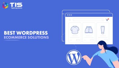 How to Choose the Best WordPress Ecommerce Solutions?